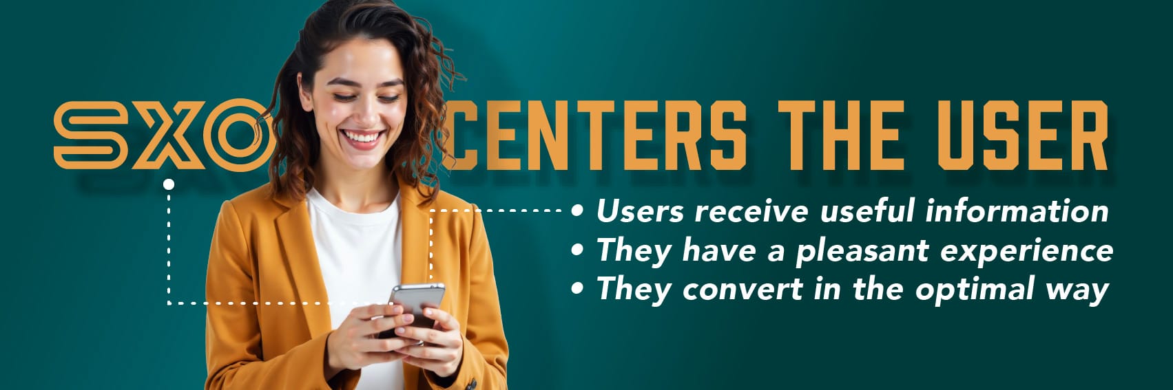 SXO Centers the User